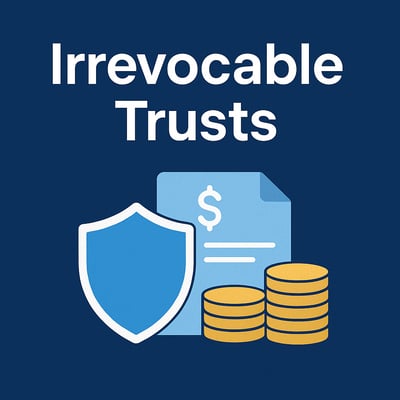 Irrevocable Trusts 101: Securing Your Financial Future