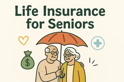 When and Why to Purchase Life Insurance for Seniors